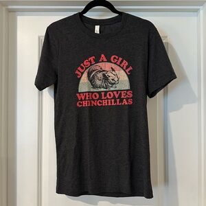 Graphic Tee - “Just A Girl Who Loves Chinchillas”